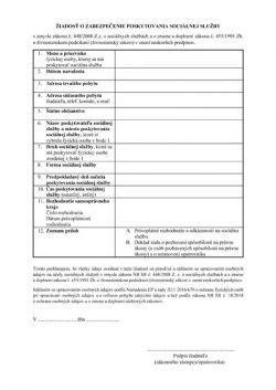 ŽIADOSŤ O ZABEZPEČENIE POSKYTOVANIA SOCIÁLNEJ SLUŽBY